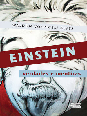 cover image of Einstein--verdades e mentiras